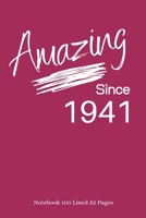 Amazing Since 1941: Plum Notebook/Journal/Diary for People Born in 1941 - 6x9 Inches - 100 Lined A5 Pages - High Quality - Small and Easy To Transport 167364760X Book Cover
