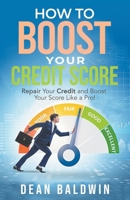 How To Boost Your Credit Score B0C2JQXKLG Book Cover