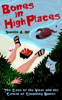 Bones in High Places 1569476551 Book Cover