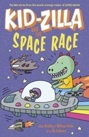 Kid-Zilla and the Space Race 1398856304 Book Cover