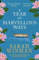 A Year of Marvellous Ways 0755390938 Book Cover