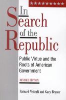 In Search of the Republic 0847681734 Book Cover