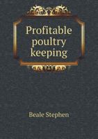 Profitable Poultry Keeping 5518432038 Book Cover