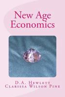 New Age Economics 1535036052 Book Cover