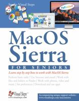 MacOS Sierra for Seniors: The perfect computer book for people who want to work with MacOS Sierra 9059054431 Book Cover