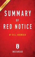 A 15-Minute Summary & Analysis of Bill Browder's Red Notice: A True Story of High Finance, Murder, and One Man's Fight for Justice 1945251751 Book Cover