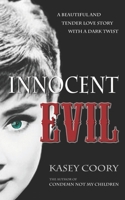 Innocent Evil B0GCMPFJMF Book Cover