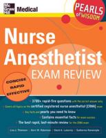 Nurse Anesthetist Exam Review (Pearls of Wisdom) 0071464360 Book Cover