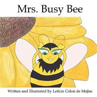 Mrs. Busy Bee 0982216807 Book Cover