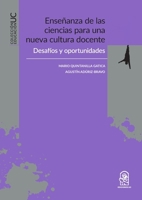 Enseñanza de las ciencias para una nueva cultura docente: Desafíos y oportunidades (Spanish Edition) 956142911X Book Cover