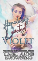 Hopelessly Devoted to Violet: Hopelessly Devoted Novella B0C1J3DBPB Book Cover