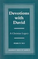 Devotions With David: A Christian Legacy 076181597X Book Cover