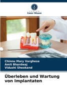 Überleben und Wartung von Implantaten 6204067508 Book Cover