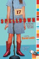 Spelldown: The Big-Time Dreams of a Small-Town Word Whiz 141695452X Book Cover