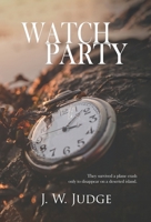 Watch Party 1954974205 Book Cover