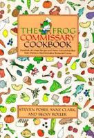 The Frog Commissary Cookbook 0385184573 Book Cover
