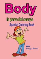 Spanish Coloring Book: Body 1546361685 Book Cover