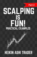 Scalping Is Fun! 2 1523430370 Book Cover