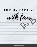 For My Family, With Love 1716417619 Book Cover