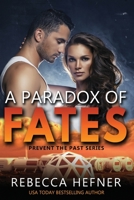 A Paradox of Fates 1733260455 Book Cover