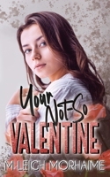 Your Not-So Valentine B08W7JTYXC Book Cover