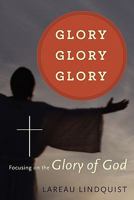 Glory, Glory, Glory 1609578872 Book Cover