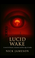 Lucid Wake B0DYZ8SCYD Book Cover