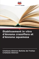 Établissement in vitro d'Annona crassiflora et d'Annona squamosa (French Edition) 6208810191 Book Cover