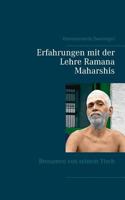 Erfahrungen mit der Lehre Ramana Maharshis: Brosamen von seinem Tisch 3752891858 Book Cover