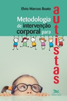 Metodologia de intervenção corporal para autistas 8515043726 Book Cover