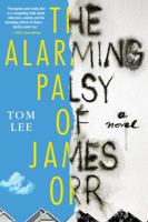 The Alarming Palsy of James Orr 164129096X Book Cover