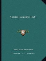 Annales Islamismi 1160715688 Book Cover