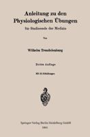 Anleitung Zu Den Physiologischen Ubungen Fur Studierende Der Medizin 3662278790 Book Cover