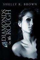 Diamonds in the Rough 1424167744 Book Cover