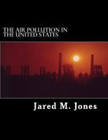 The Air Pollution in the United States 1523296097 Book Cover