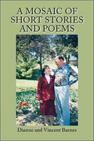 A Mosaic of Short Stories and Poems 142514618X Book Cover
