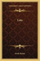 Lois 116327934X Book Cover