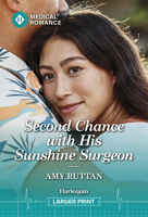 Second Chance with His Sunshine Surgeon 133599369X Book Cover
