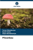 Pilzanbau (German Edition) 620904462X Book Cover