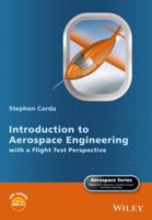 Introduction to Aerospace Engineering with a Flight Test Perspective 1118953363 Book Cover