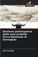 Gestione partecipativa delle aree protette - Parco Nazionale di Gorongosa 6209144268 Book Cover
