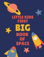 LITTLE KIDS FIRST BIG BOOK OF SPACE B091N15BKV Book Cover