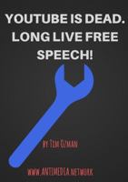 Youtube Is Dead 1387676059 Book Cover