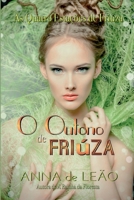 O Outono De Friúza (as Quatro Estações De Friúza Livro 1) (Portuguese Edition) 6500283171 Book Cover