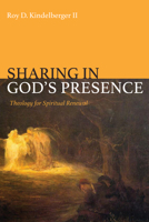 Sharing in God's Presence 1532638906 Book Cover