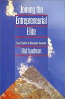 Joining the Entrepreneurial Elite: Four Styles to Business Success 0891060901 Book Cover