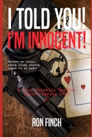 I Told You! I'm Innocent! B08MVB77N7 Book Cover