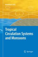 Tropical Circulation Systems and Monsoons 3642424414 Book Cover