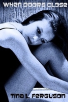 When Doors Close B09BDXC3CD Book Cover