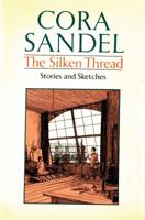 The Silken Thread: Stories and Sketches 0720606586 Book Cover